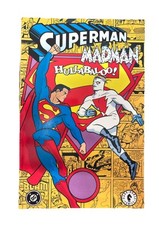 SUPERMAN - MADMAN- HULLABALOO.-EDIZIONI PLAY PRESS