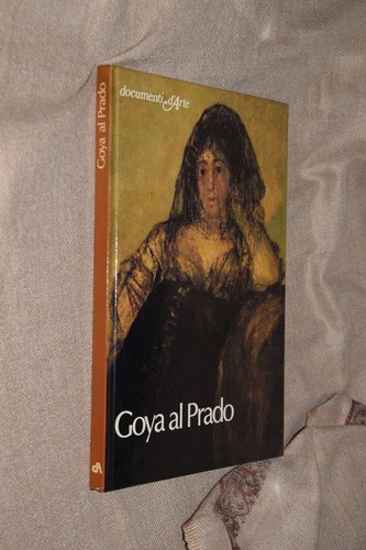 Goya prado documenti arte - al, d'arte