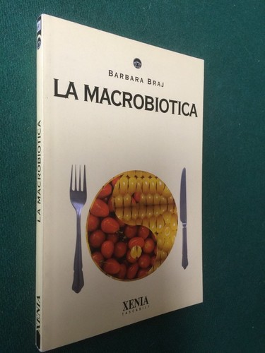 Braj macrobiotica guida - la,