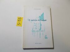 IL CAPITANO DI CAMOGLI PESCATORI DI BALENE F. BALLERO LIGURIA 1981 AUTOGRAFATO