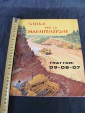 Caterpillar guida per la manutenzione trattori D 9 D 8 D 7 trattrici vintage old