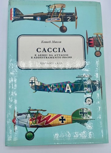 Caccia aerei 1914 1919 - caccia, e
