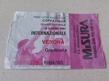 BIGLIETTO COPPA ITALIA 1/4 FINALE INTER VERONA 19/6/1985 PIEGHE