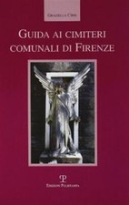Guida ai cimiteri comunali di Firenze - Cirri Graziella