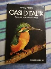 OASI D'ITALIA PARADISI NATURALI DEL WWF - FULCO PRATESI #F7