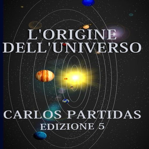 Origine dell universo la - dell'universo,
