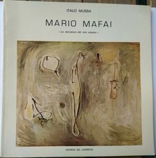 Mario MAFAI Le nervature del mio essere, dedica I. Mussa catalogo Messina 1981