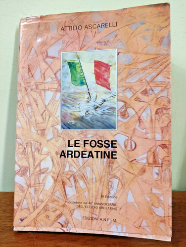 Fosse ardeatine - fosse,