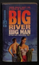 Big River, Big Man - Duncan