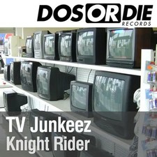 TV Junkeez Knight Rider Vinyl Single 12inch Unlimited Sounds
