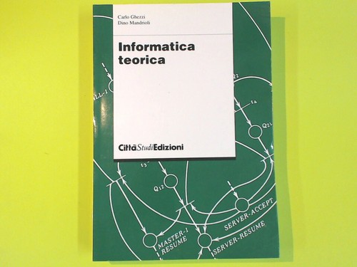 Informatica teorica ghezzi - informatica,