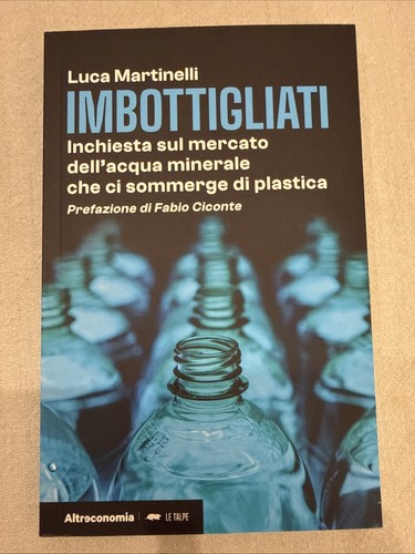 Imbottigliati inchiesta sul - inchiesta,
