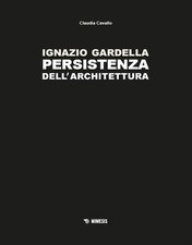 Ignazio Gardella. Persistenza