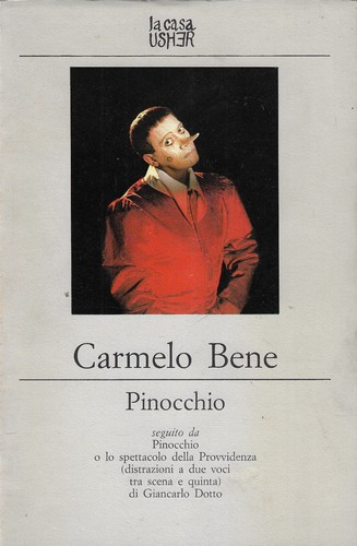 Carmelo bene pinocchio la - -,