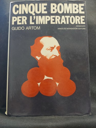 Cinque bombe per imperatore - bombe, l'imperatore