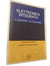 Cantarano, Pallottino ELETTRONICA INTEGRATA vol. 2 circuiti e sistemi digitali