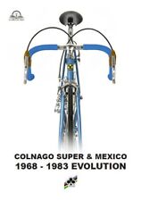 Colnago Super and Mexico