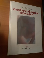 EMBRIOLOGIA UMANA W. J. LARSEN