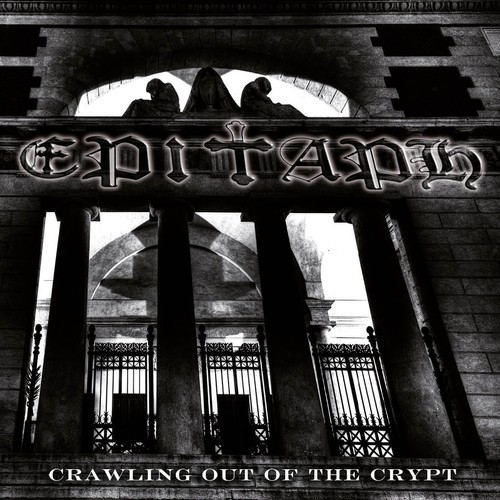 Epitaph crawling out of - epitaph,