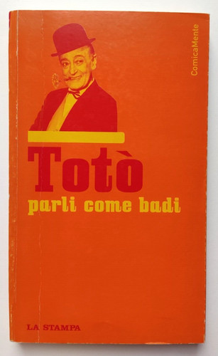 Libro toto parli come - toto',
