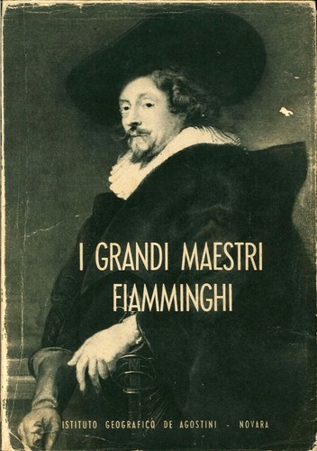 Grandi maestri fiamminghi - i,