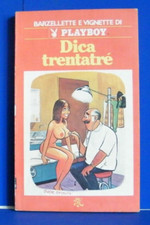 DICA TRENTATRE - PLAYBOY BARZELLETTE VIGNETTE - BUR - RIZZOLI - 1978