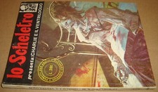 LO SCHELETRO PRESENTA: SERIE III 30 CHARLIE E IL VENTRILOQUO EDIFUMETTO 1977