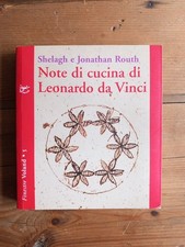 SHELAGH e JONATHAN ROUTH - NOTE DI CUCINA DI LEONARDO DA VINCI - 2004 VOLAND