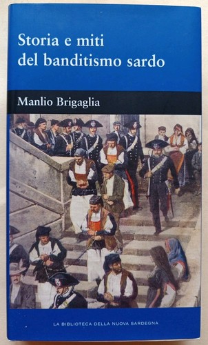 Storia miti del banditismo - e,