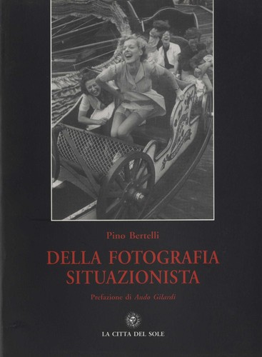Della fotografia situazionista