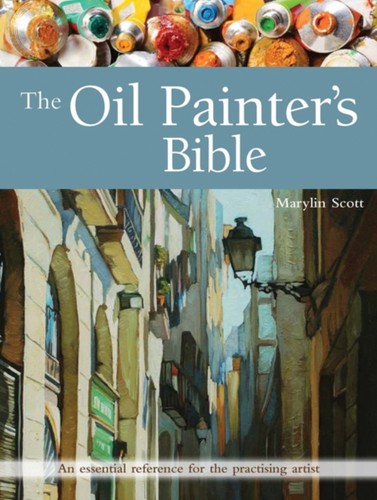 Oil painters bible scott - oil,