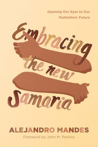 Embracing the new - the, samaria