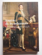 Eugene De Beauharnais, Un