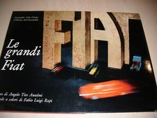 LE GRANDI FIAT ANGELO TITO