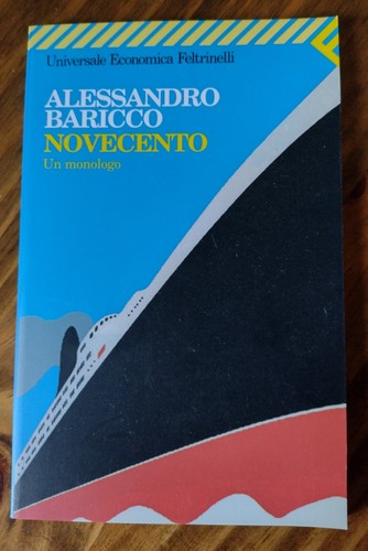 Alessandro baricco novecento - alessandro,