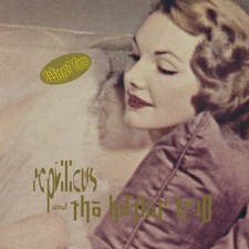 REPTILICUS & THE HAFLER TRIO