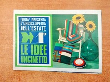 GIOIA - L'ENCICLOPEDIA DELL'ESTATE - N. 1 - LE IDEE UNCINETTO