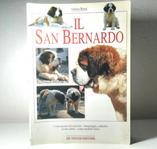IL SAN BERNARDO DI VALERIA ROSSI DE VECCHI EDITORE LIBRO ILLUSTRATO (17)