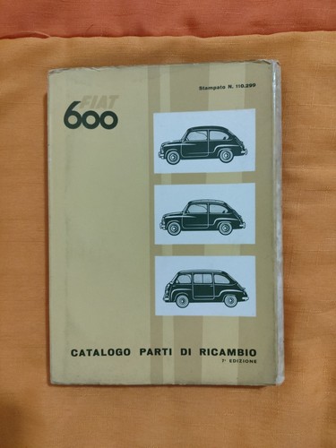 Catalogo epoca fiat 600 - d'epoca,
