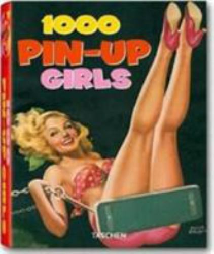 1000 pinup girls taschen - girls, by