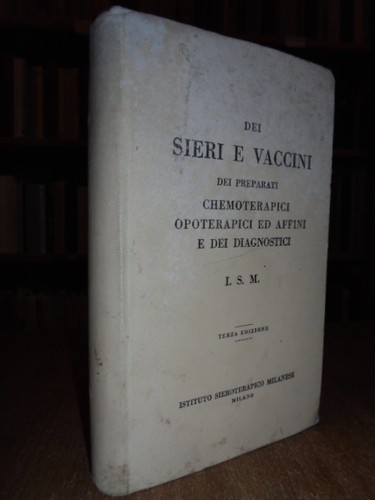 Dei sieri vaccini - sieri,