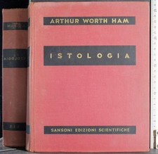 ISTOLOGIA. ARTHUR WORTH HAM