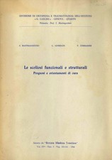 Le scoliosi funzionali e strutturali: prognosi e orientamenti di cura. Estratto