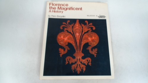 Florence the magnificent - magnificent, a