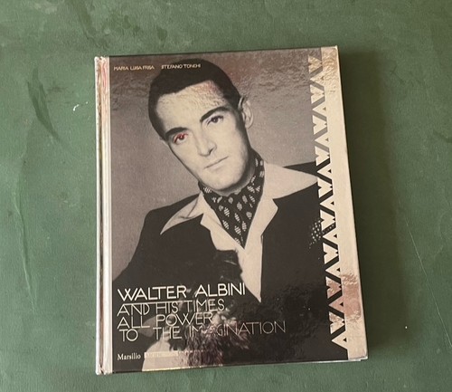 Walter albini and his - aa.vv.,,