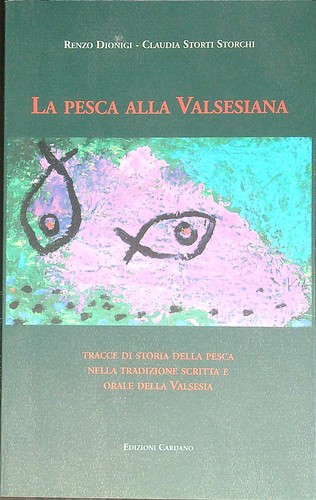 Pesca alla valsesiana - pesca,