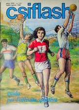 Guida per l'attività sportiva. Csiflash: A. XVIII - n. 7/8 (luglio/a