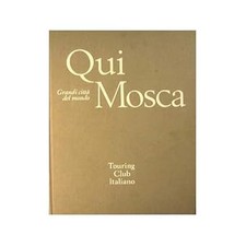 Qui Mosca [Cartonato] Bettiza