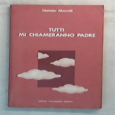 Natale Merelli - Tutti mi