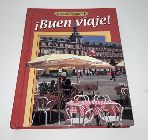 Buen viaje glencoe spanish - ¡buen,